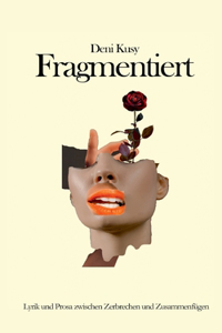 Fragmentiert