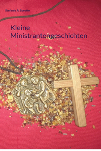 Kleine Ministrantengeschichten