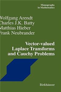 Vector-Valued Laplace Transforms and Cauchy Problems