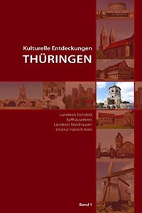 Kulturelle Entdeckungen Thuringen