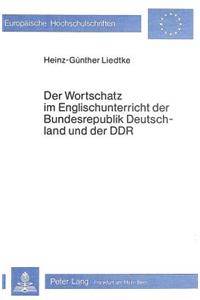 Der Wortschatz im Englischunterricht der Bundesrepublik Deutschland und der DDR