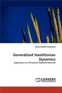 Generalized Hamiltonian Dynamics