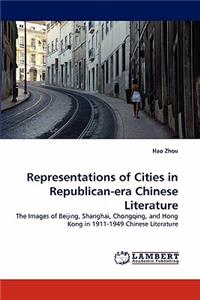 Representations of Cities in Republican-era Chinese Literature