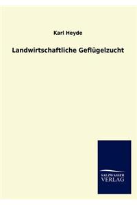 Landwirtschaftliche Geflügelzucht