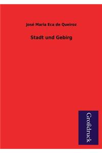 Stadt Und Gebirg