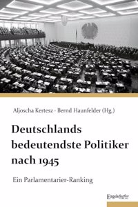 Deutschlands bedeutendste Politiker nach 1945
