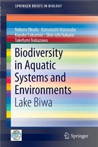 Biodiversity in Aquatic Systems and Environments