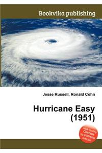 Hurricane Easy (1951)