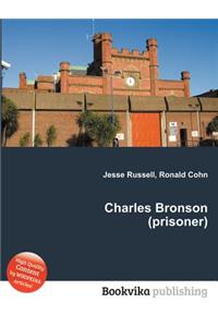 Charles Bronson (Prisoner)