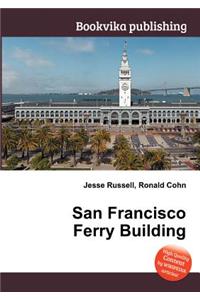 San Francisco Ferry Building