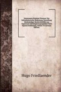 Interessante Kriminal-Prozesse Von Kulturhistorischer Bedeutung