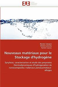 Nouveaux Matériaux Pour Le Stockage d''hydrogène