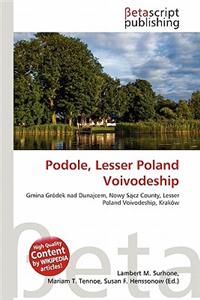 Podole, Lesser Poland Voivodeship
