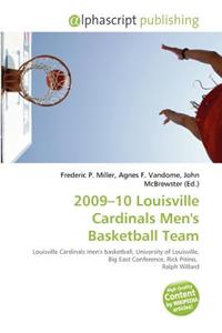 2009-10 Louisville Cardinals Men's Basketball Team