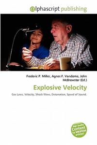 Explosive Velocity
