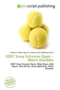 2007 Sony Ericsson Open - Men's Doubles