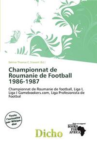 Championnat de Roumanie de Football 1986-1987