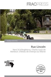 Rue Lincoln