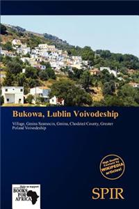 Bukowa, Lublin Voivodeship