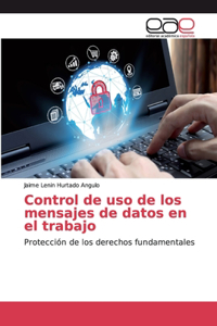 Control de uso de los mensajes de datos en el trabajo
