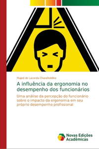A influência da ergonomia no desempenho dos funcionários