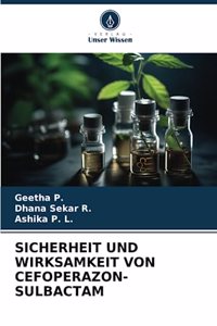 Sicherheit Und Wirksamkeit Von Cefoperazon-Sulbactam