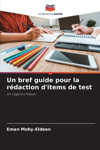 bref guide pour la rédaction d'items de test