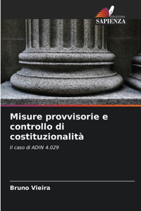 Misure provvisorie e controllo di costituzionalità