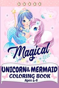 Unicorn and Mermaid Coloring Book
