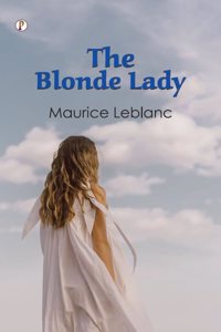 The Blonde Lady Novel Book By Maurice Leblanc