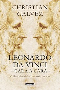 Leonardo Da Vinci Cara a Cara / Face-To-Face with Leonardo Da Vinci