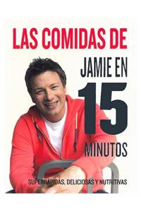 Las Comidas de Jamie Oliver En 15 Minutos