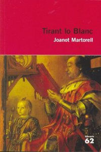 Tirant lo Blanc: Nova antologia comentada per al Batxillerat (Educacio 62)