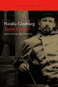 Anton Chejov: Vida a traves de las letras/ Living Through Writing (Cuardernos/ Notebooks)