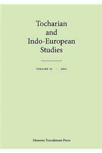 Tocharian and Indo-European Studies, Vol. 12