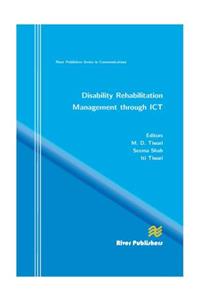 Disability Rehabilitation Management Through Ict