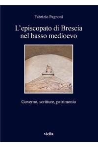 L'Episcopato Di Brescia Nel Basso Medioevo