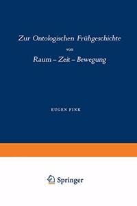 Zur Ontologischen Fruhgeschichte