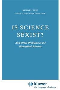Is Science Sexist?