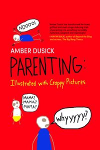 Parenting: Illustrated with Cra