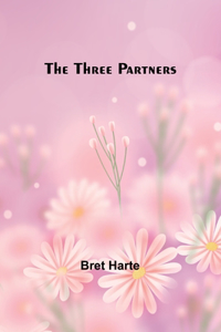 Three Partners