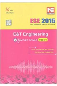ESE-2015 : Electronics & Telecommunication Engg. Objective Solved Paper I