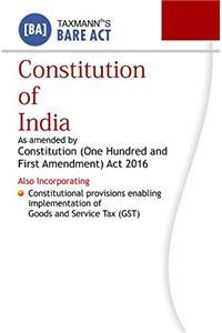 Constitution of India (Bare Act) (2016 Edition)