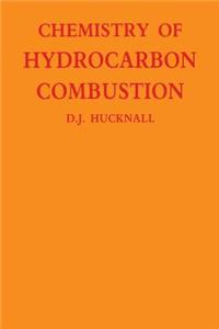 Chemistry of Hydrocarbon Combustion