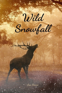 Wild Snowfall