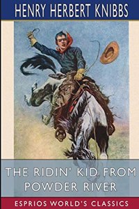 Ridin' Kid from Powder River (Esprios Classics)