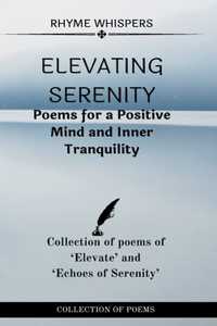 Elevating Serenity