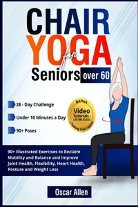 Chair Yoga for Seniors Over 60