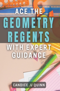 Ace the Geometry Regents with Expert Guidance
