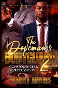 Dopeman's Bodyguard 2